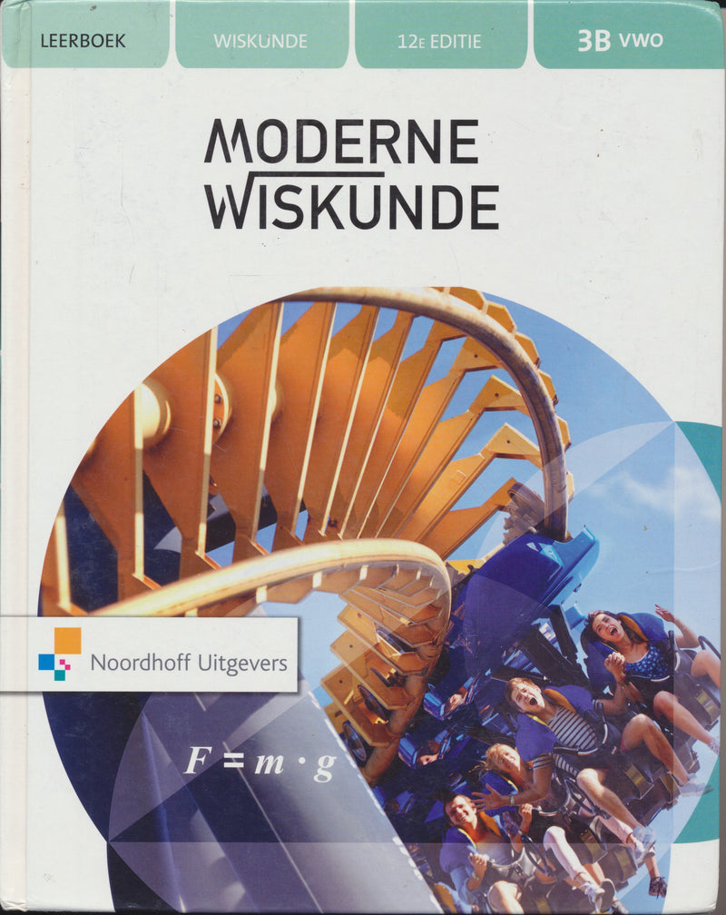 Moderne Wiskunde 12e editie Leerboek 3B VWO 9789001883201