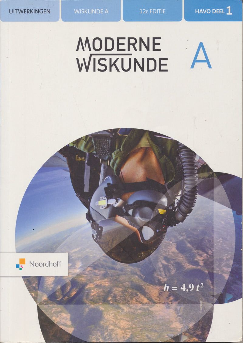 Moderne wiskunde 12e editie Uitwerkingen A deel 1 HAVO 9789001892609