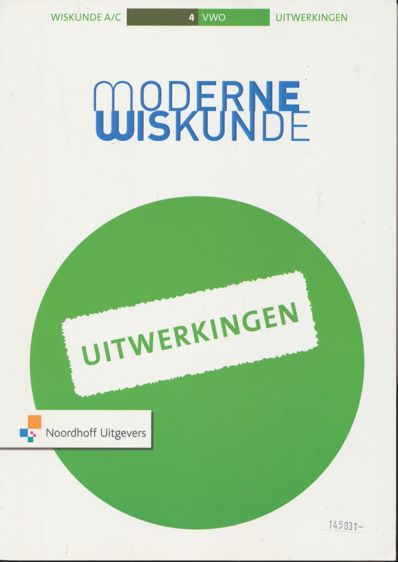 Moderne Wiskunde 10e editie Uitwerkingen A/C 4 VWO (ISBN 9789001796501)