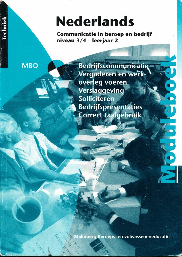 Moduleboek Nederlands communicatie in beroep en bedrijf