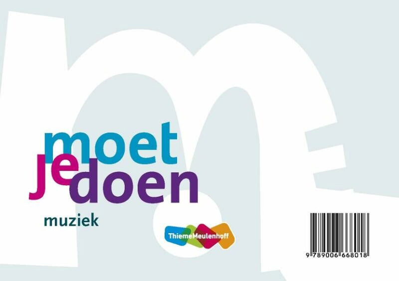 Moet je doen versie 2 Muziek groep 4 t/m 8 compleet (zie omschr.)
