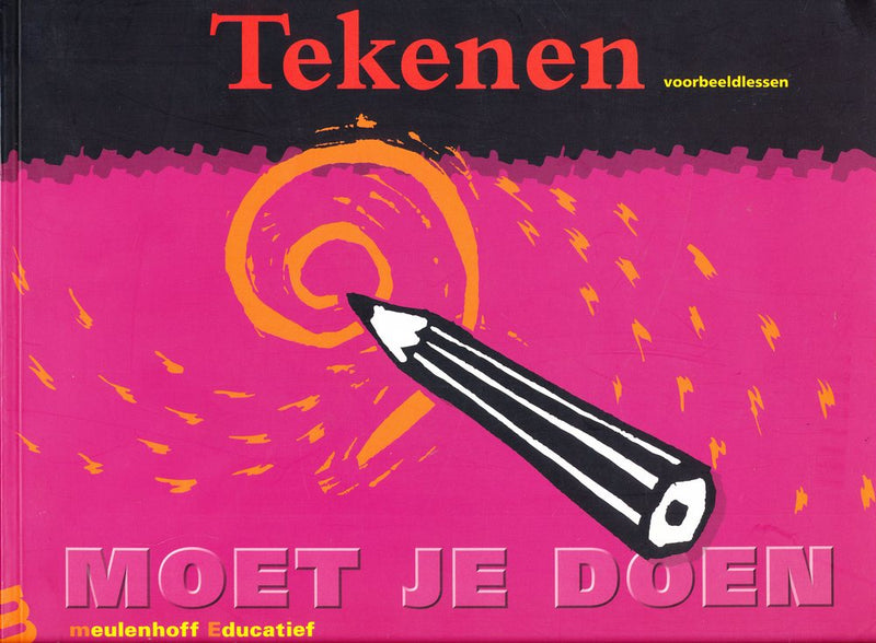 Moet je Doen (1) Tekenen voorbeeldlessen boek