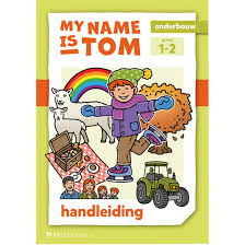 My name is Tom versie 2 Handleiding Onderbouw