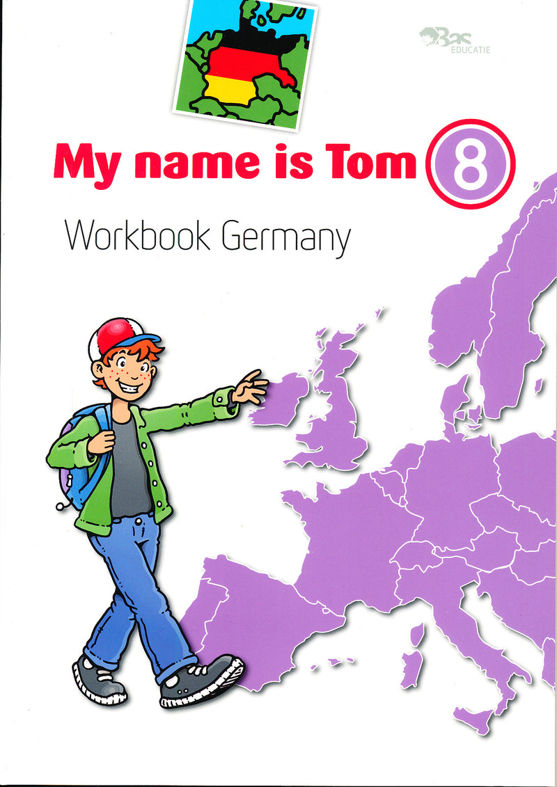 My name is Tom versie 1 Werkboek groep 8 thema Germany