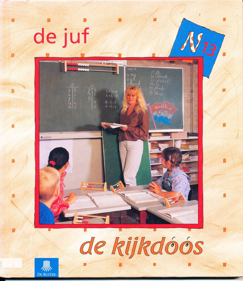De Ruiter's Documentatiecentrum De Kijkdoos N13 de Juf