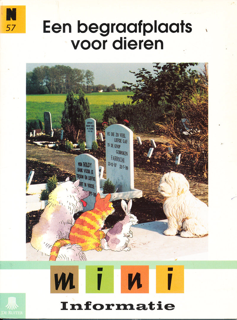 De Ruiter's Mini informatie N57 Een begraafplaats voor dieren