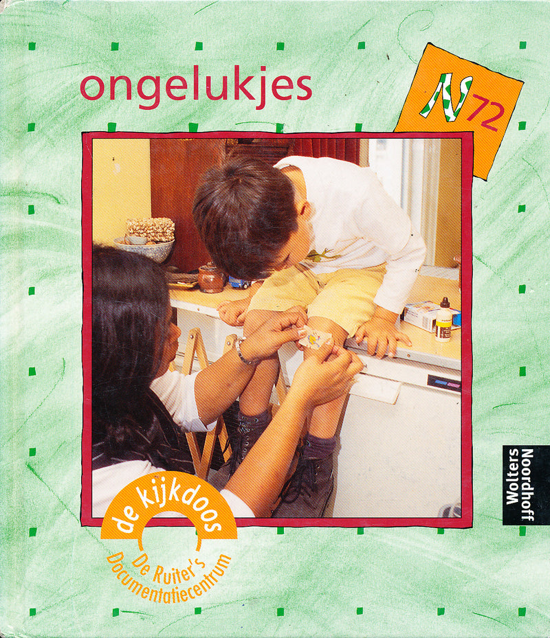 De Ruiter's Documentatiecentrum De Kijkdoos N72 Ongelukjes