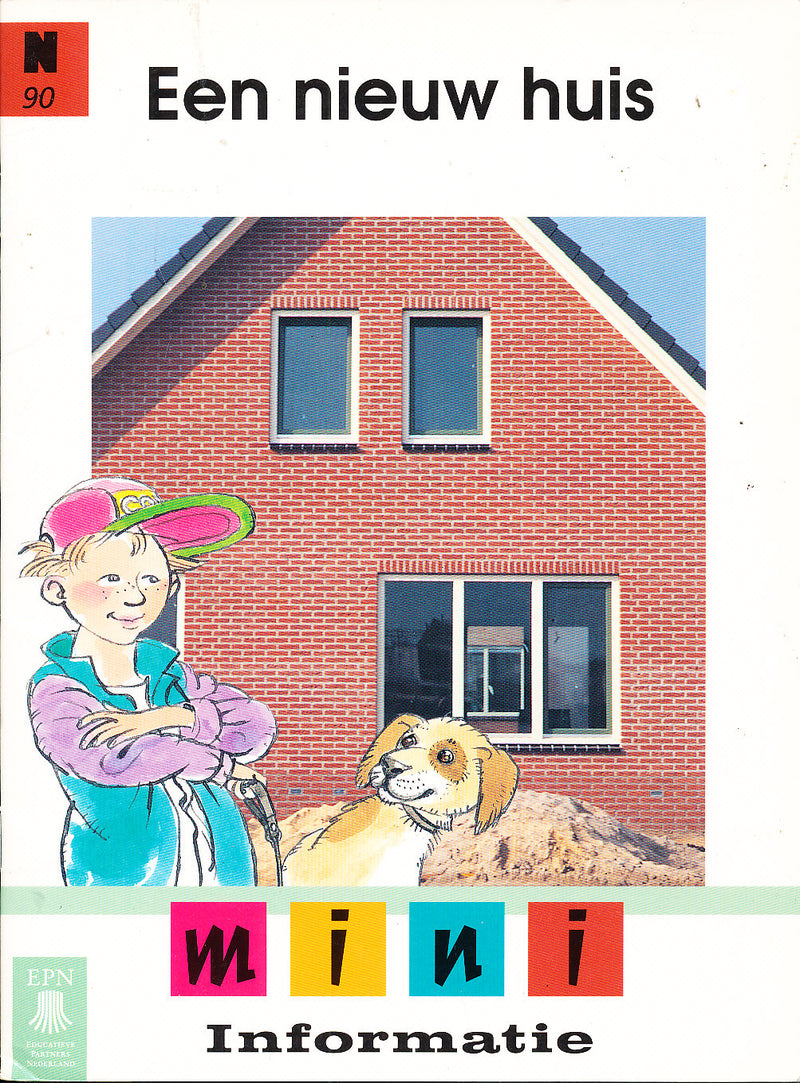 De Ruiter's Mini informatie N90 Een nieuw huis (compleet)