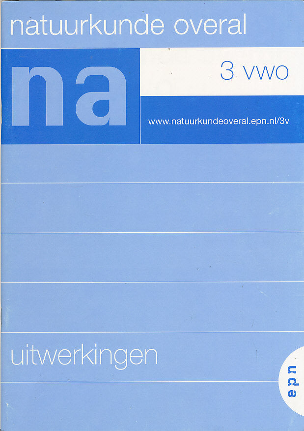 Natuurkunde overal 3 VWO uitwerkingen