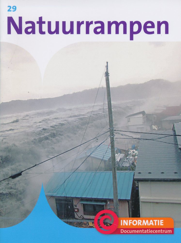 Informatie Documentatiecentrum 29 Natuurrampen