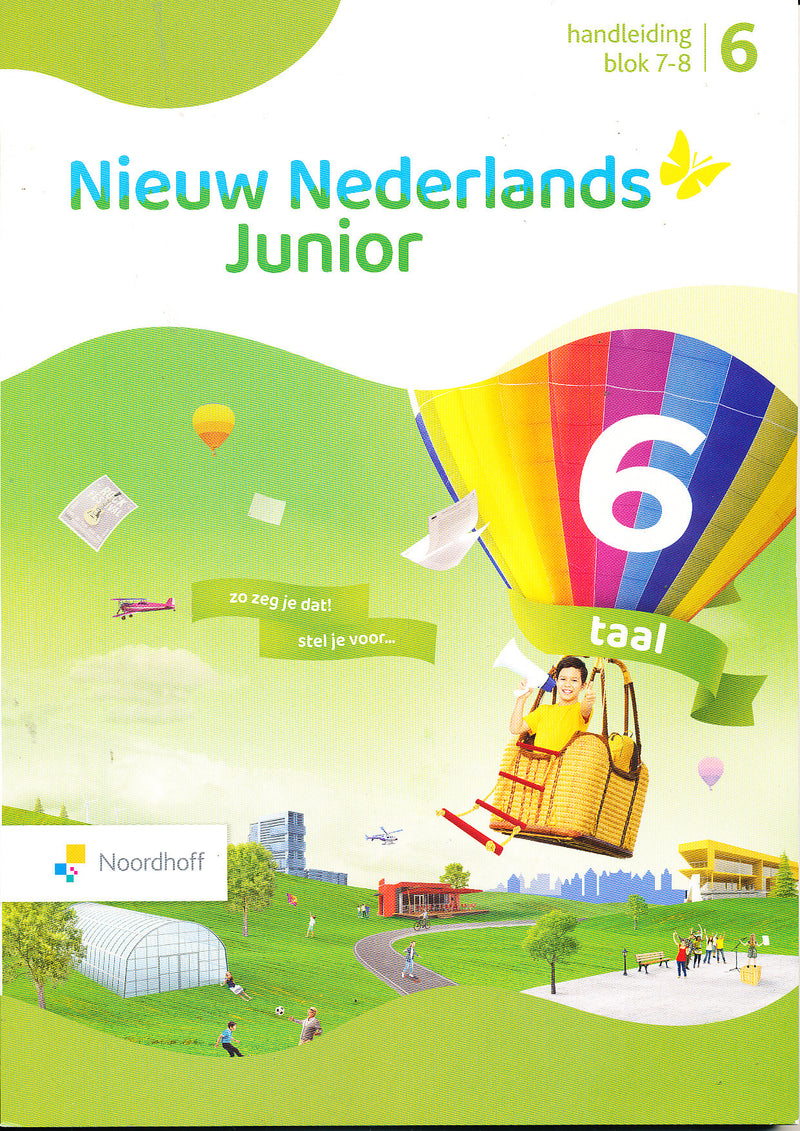 Nieuw Nederlands Junior Taal Handleiding blok 7-8 groep 6