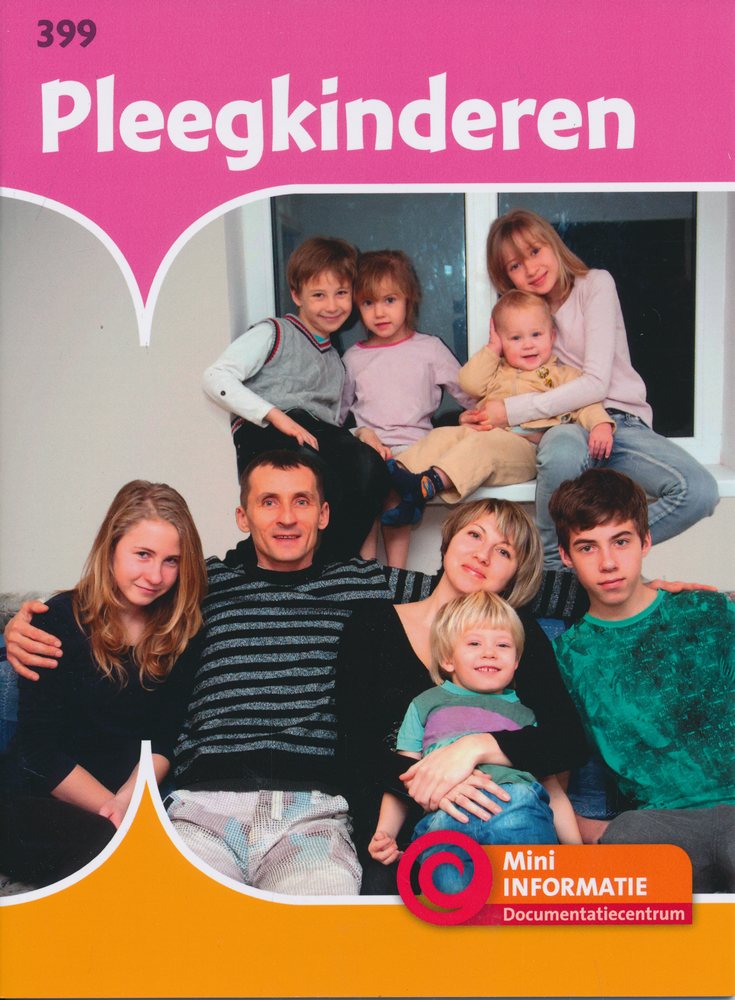 Mini informatie 399 Pleegkinderen (compleet)