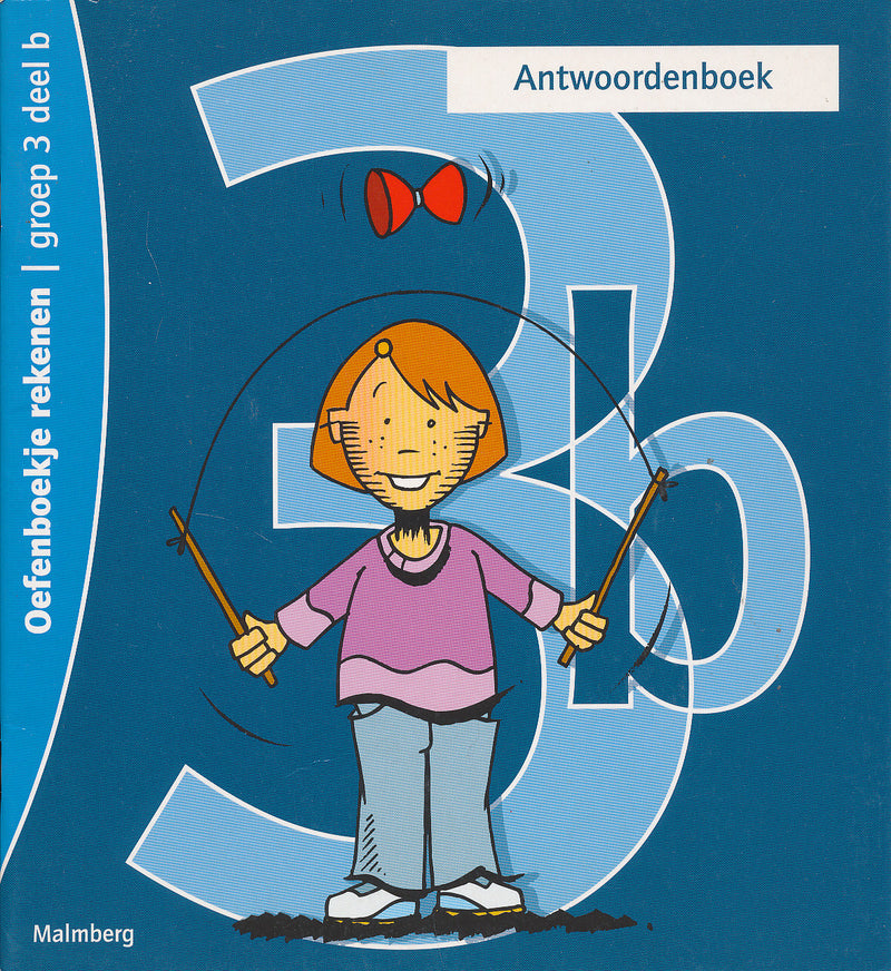 Oefenboekje Rekenen Antwoorden deel B groep 3