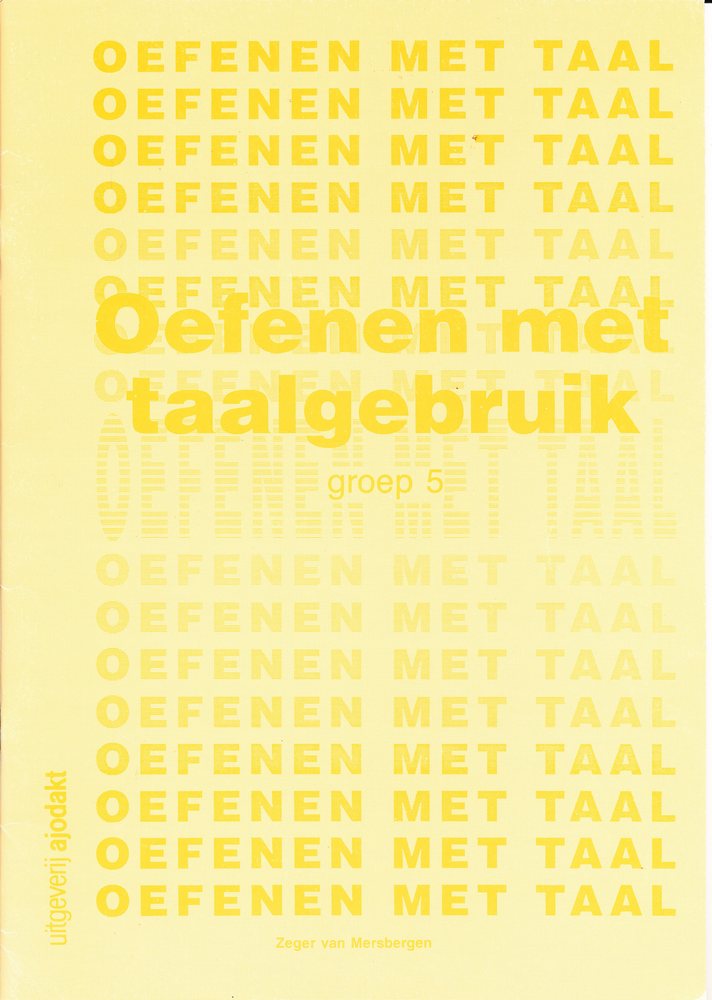 Ajodakt Antwoorden Oefenen met Taalgebruik groep 5