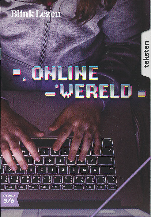 Blink Lezen Thema B-3 Online wereld groep 5/6 (per set zie omschrijving)