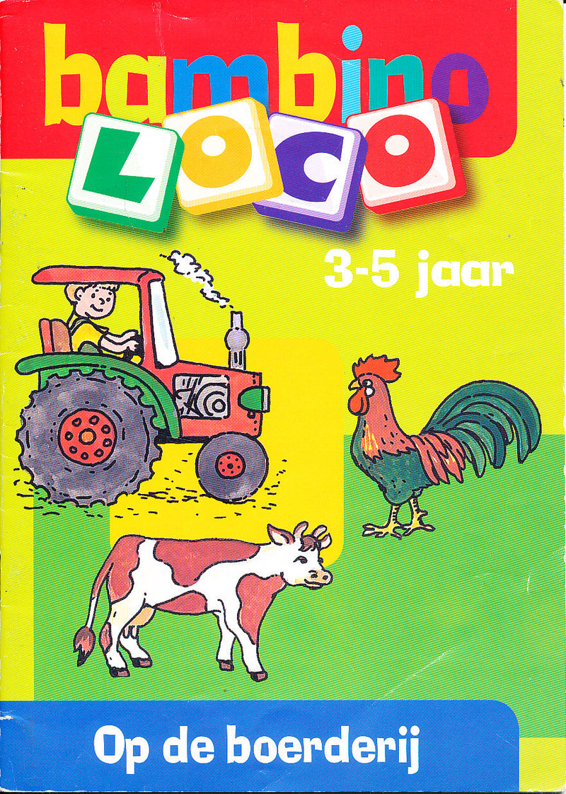 Bambino Loco Op de boerderij (3-5 jaar)