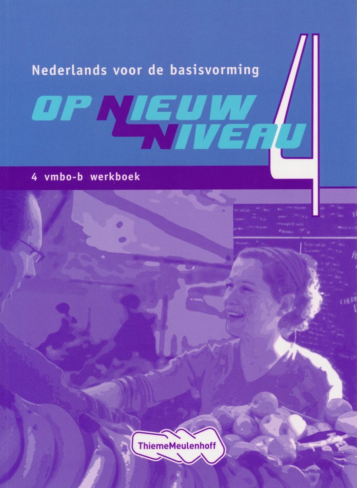 Op nieuw niveau 4 VMBO-B werkboek