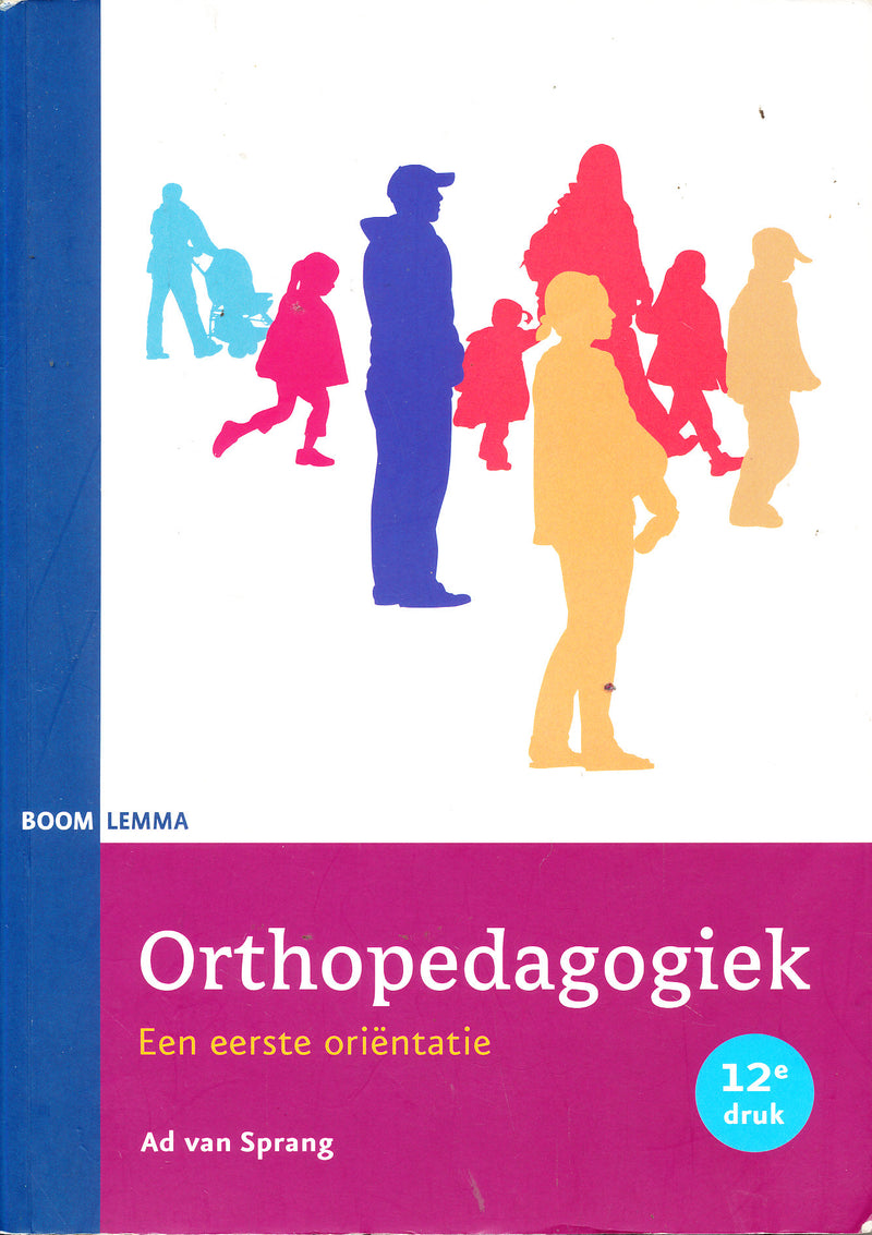 Orthopedagogiek, een eerste oriëntatie (12e druk)