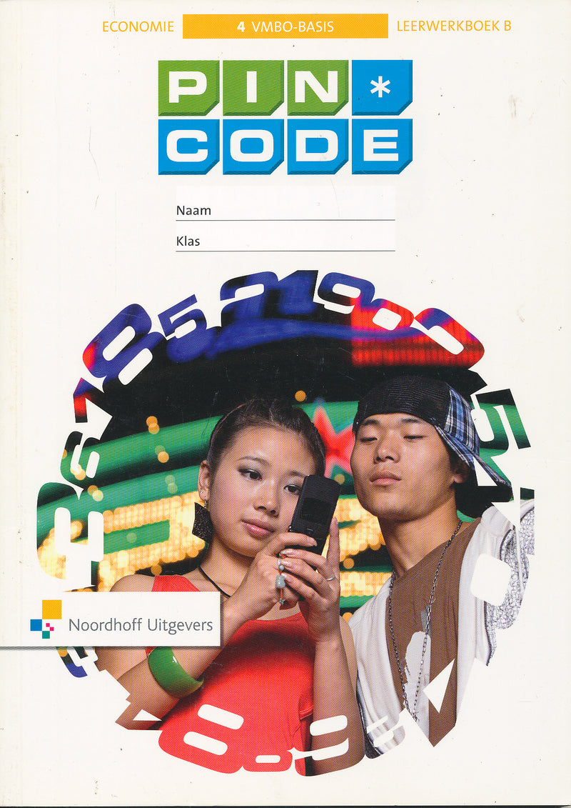 Pincode Economie Leerwerkboek 4B VMBO-Basis