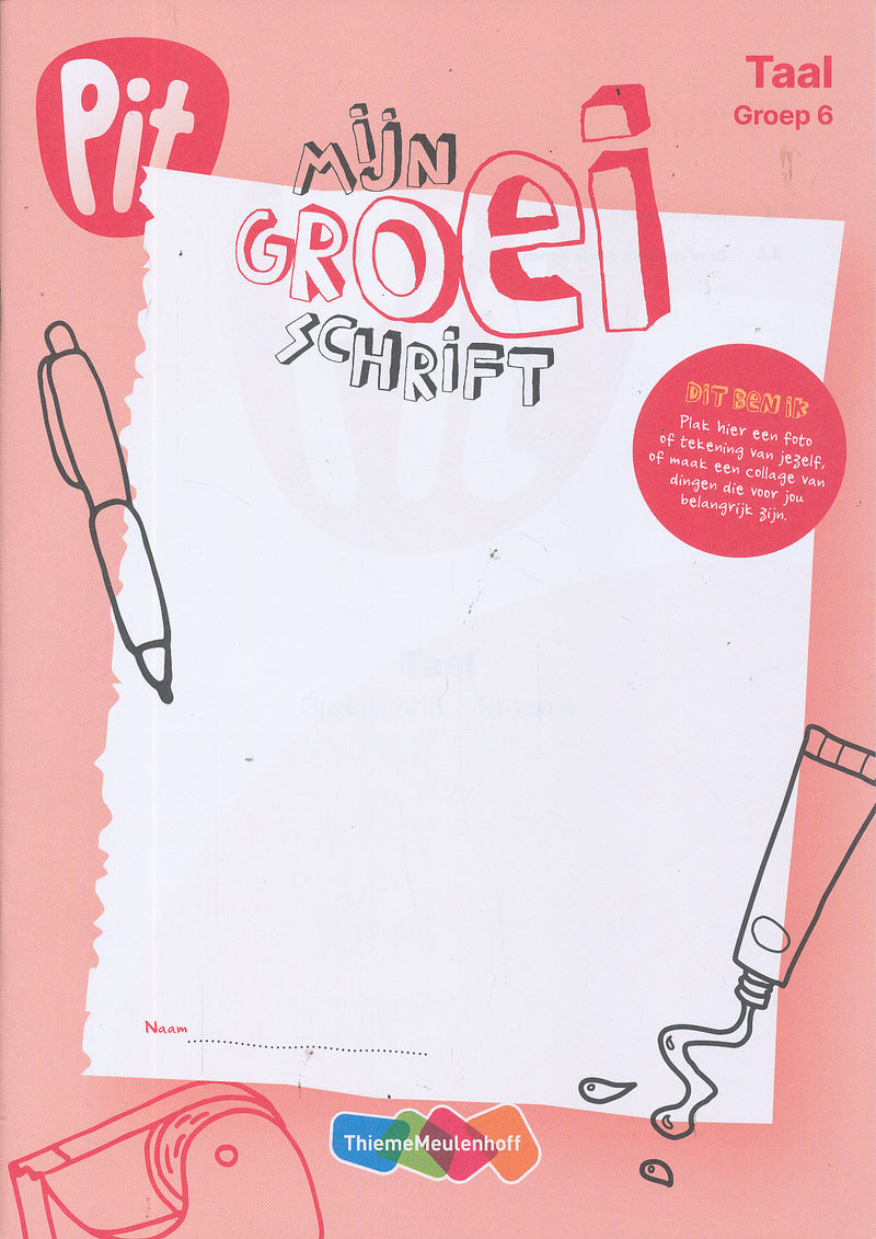 Pit Taal Mijn groei schrift groep 6 (per stuk)