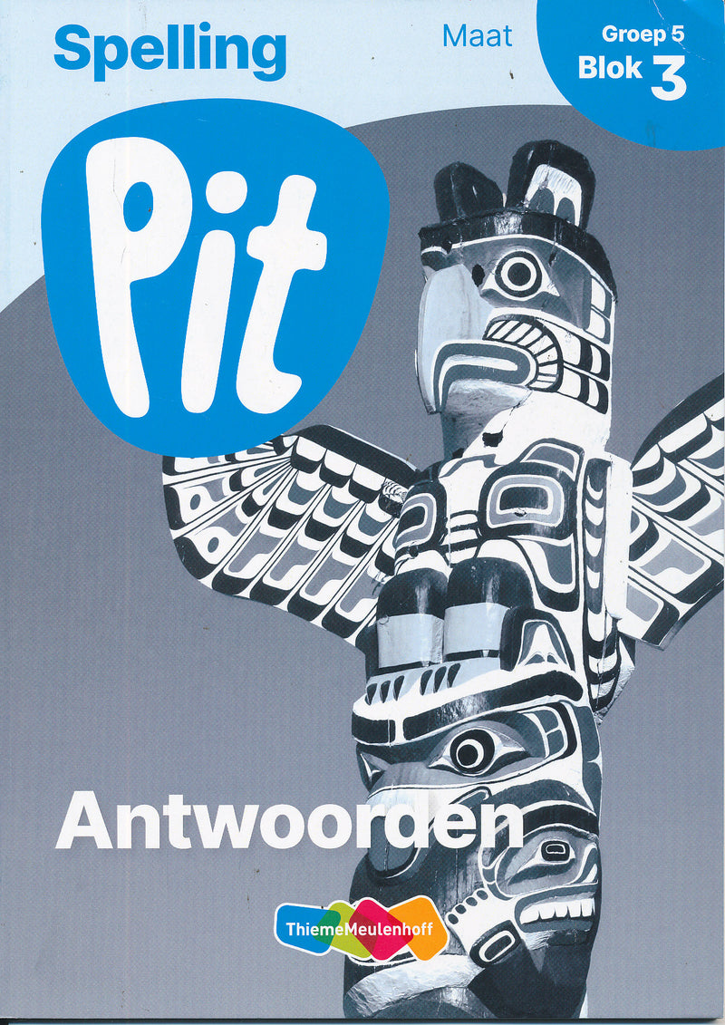 Pit Antwoorden Spelling Maat blok 3 groep 5