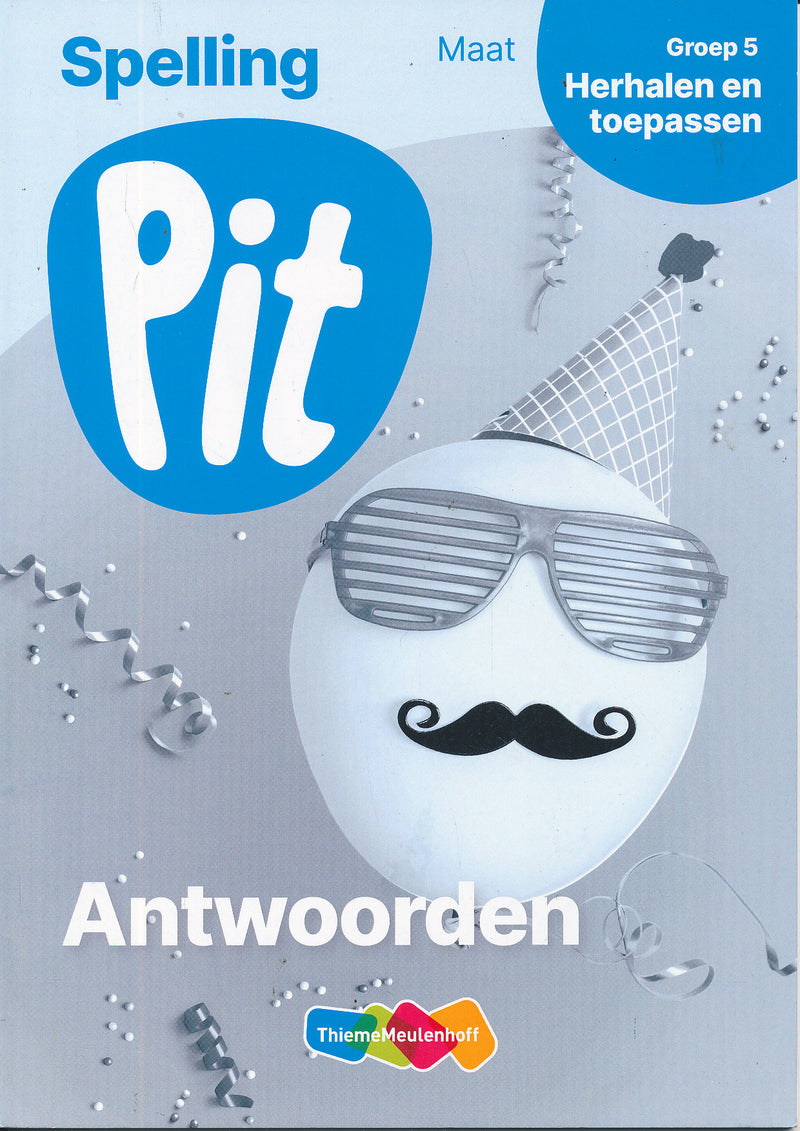 Pit Antwoorden Spelling Maat Herhalen en Toepassen groep 5