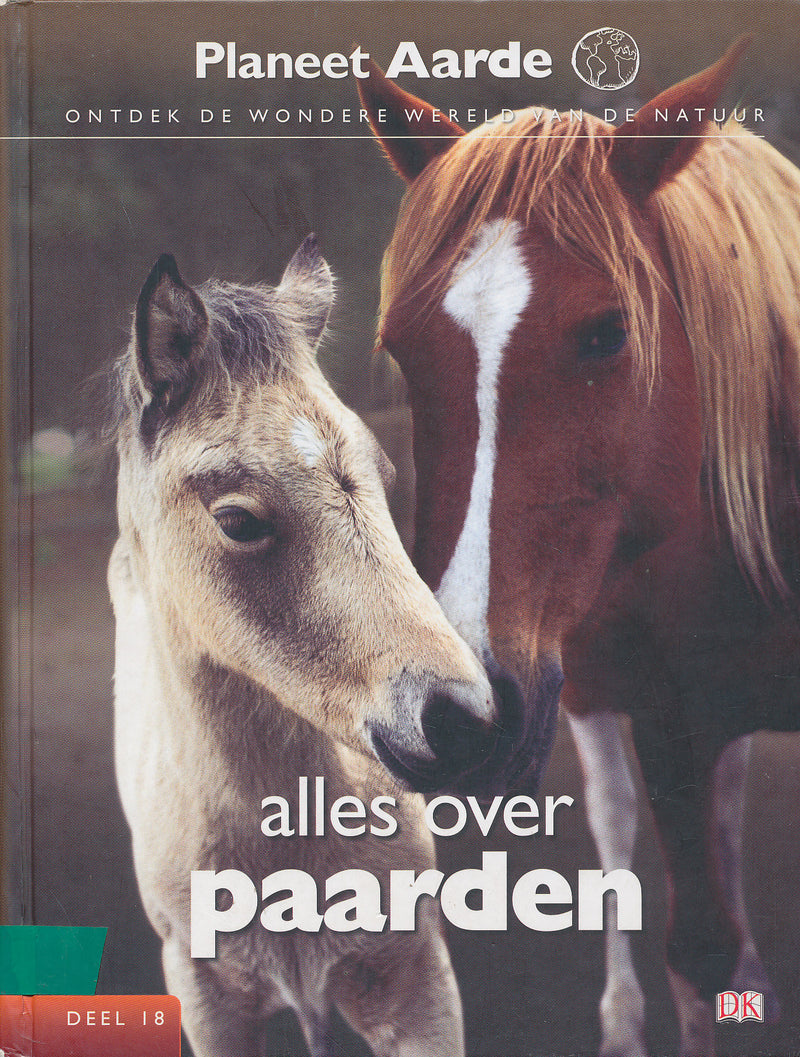 Planeet Aarde deel 18 Alles over Paarden