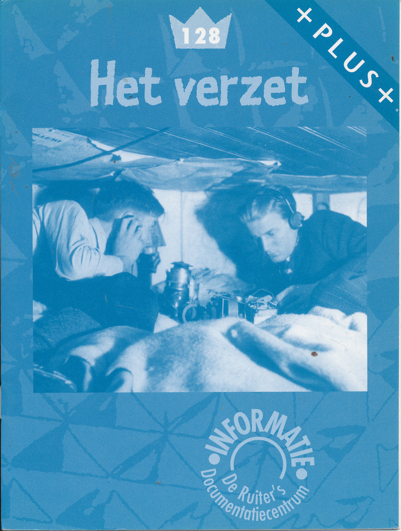 De Ruiter's Informatie Plus 128 Het verzet