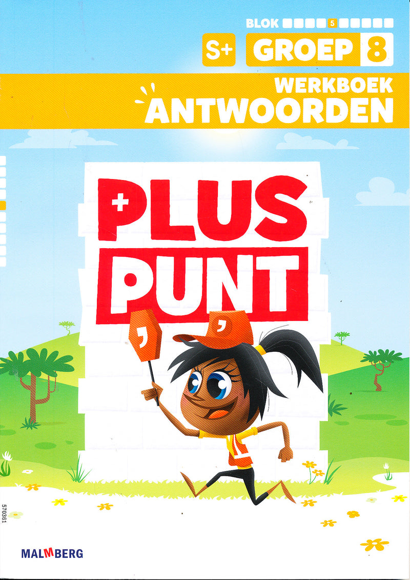 Pluspunt versie 4 Antwoorden Werkboek blok 5 groep 8 S+
