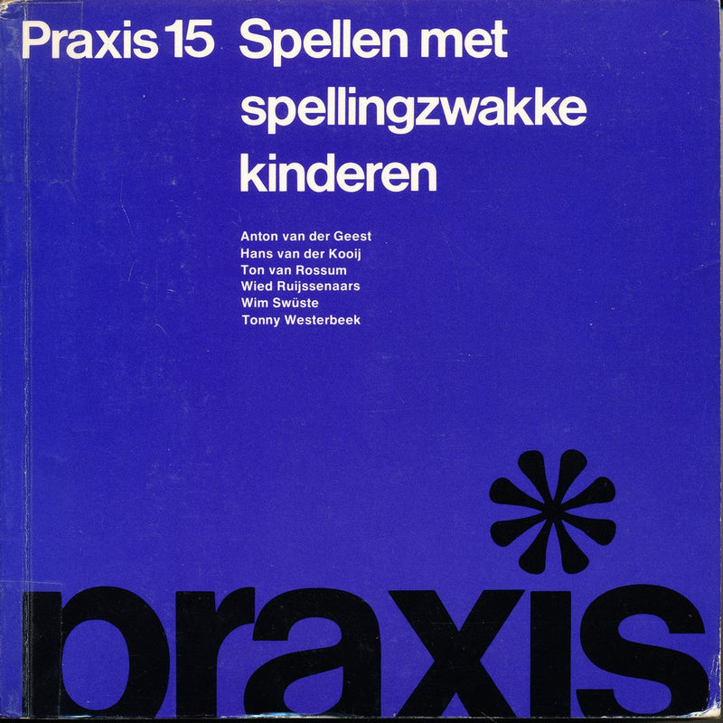 Praxis 15 Spellen met spellingzwakke kinderen (ex woordenboekje)