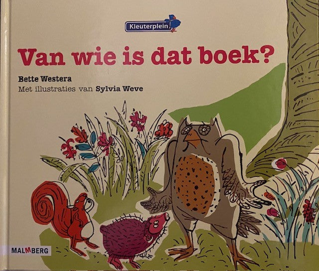 Kleuterplein versie 2 Prentenboek Van wie is dat boek?