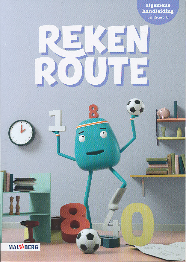 Reken Route Algemene Handleiding groep 6