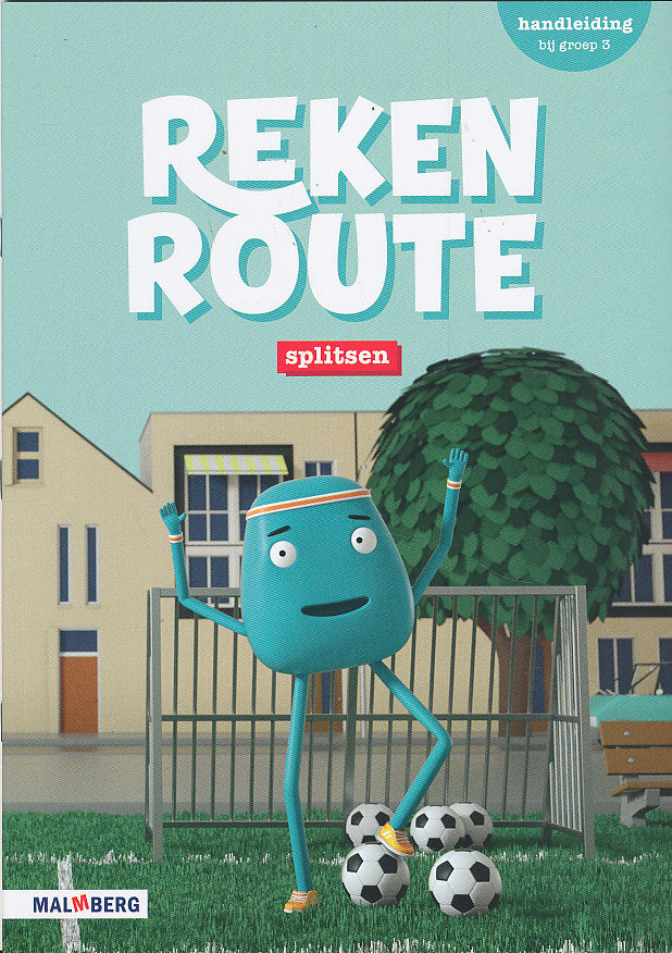 Reken Route Deel Handleiding Splitsen groep 3
