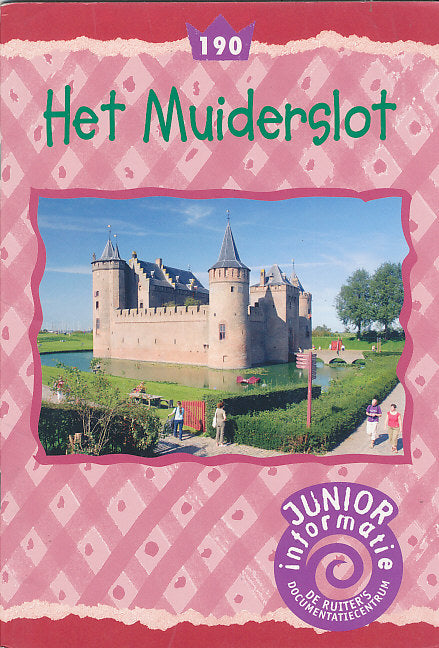 De Ruiter's Junior informatie 190 Het Muiderslot