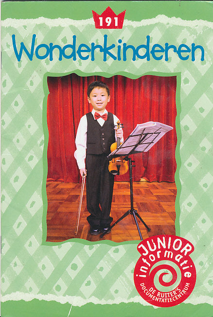 De Ruiter's Junior informatie 191 Wonderkinderen