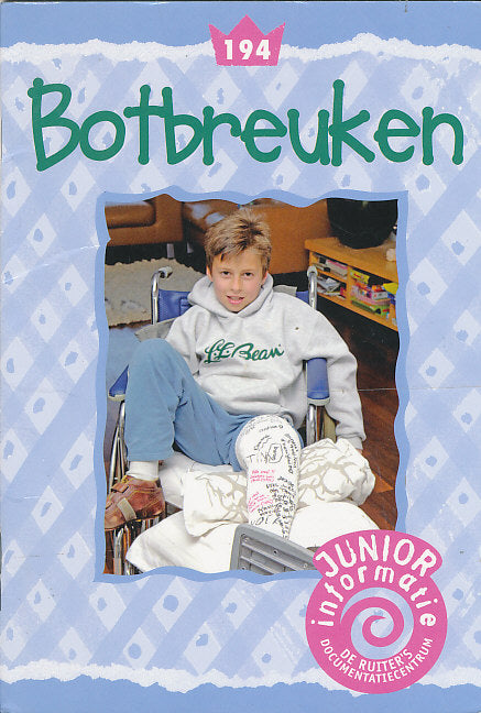 De Ruiter's Junior informatie 194 Botbreuken (compleet)