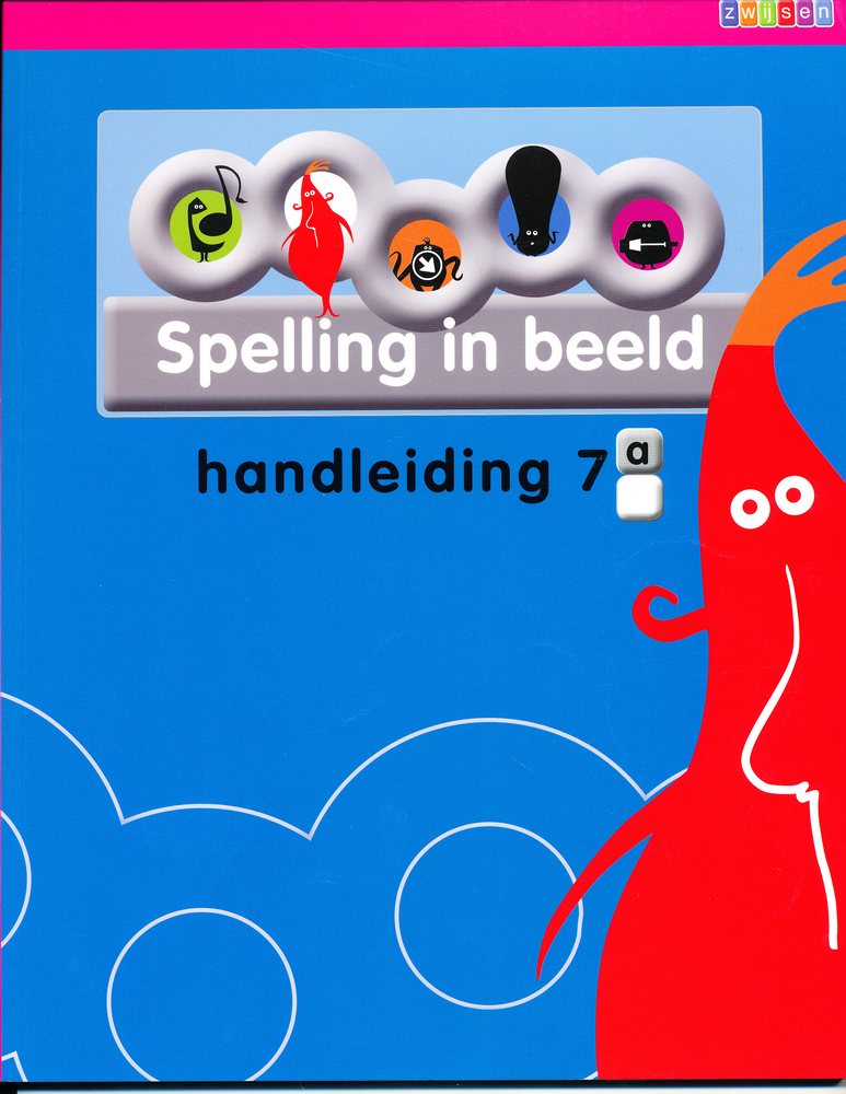 Spelling in Beeld versie 2 Handleiding 7A
