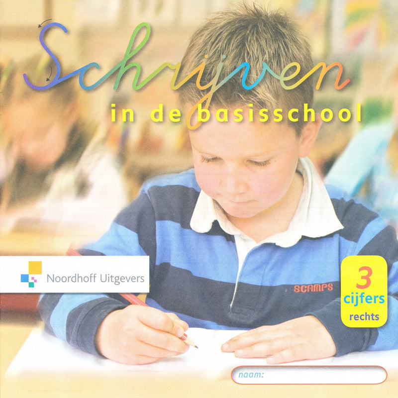 Schrijven in de basisschool Versie 3 Cijferschrift Rechts groep 3 (per stuk)