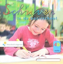 Schrijven in de basisschool Versie 3 Schrijfschrift 4B-R groep 4 (per 5 stuks)