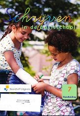 Schrijven in de Basisschool versie 3 Handleiding groep 7