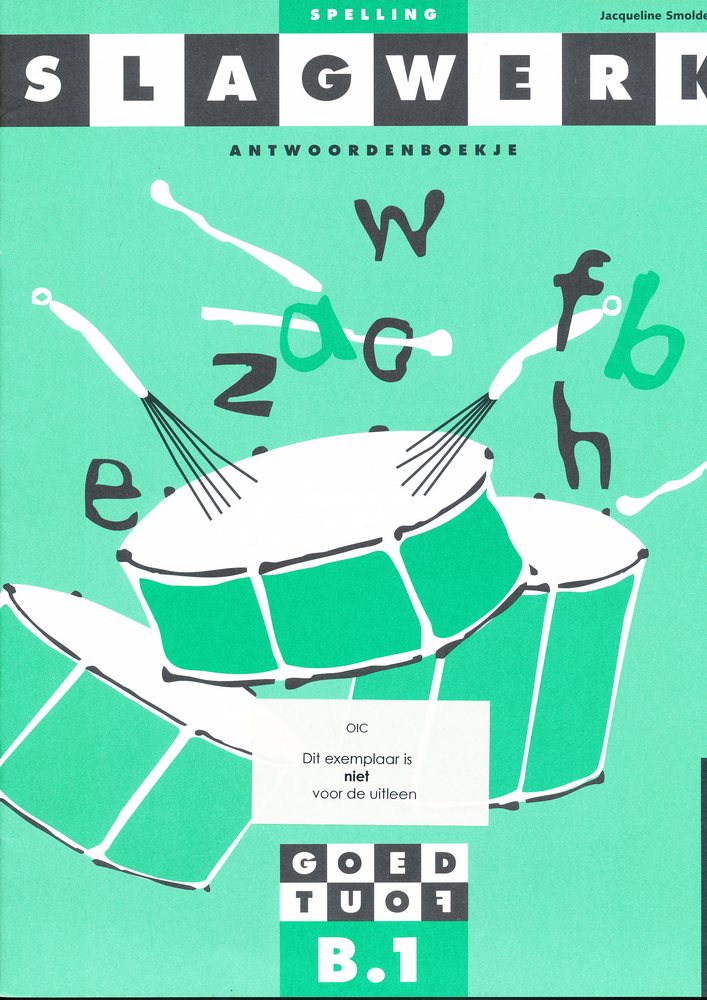 Slagwerk Spelling Antwoordenboek B1 Groep 4