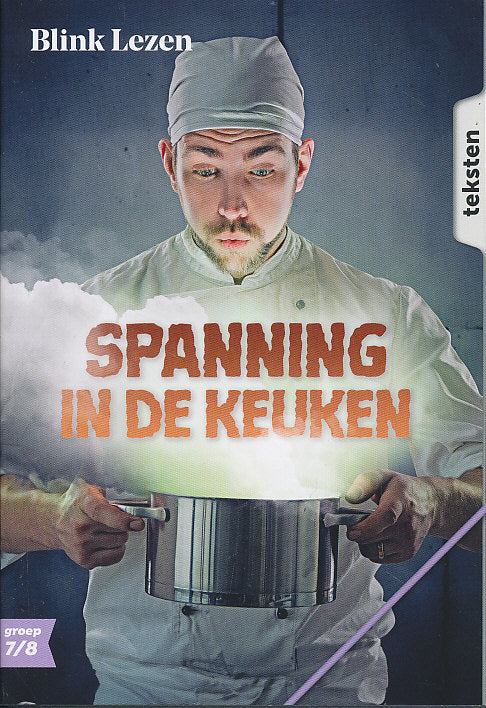 Blink Lezen Thema A-4 Spanning in de keuken groep 7/8 (per set zie omschrijving)