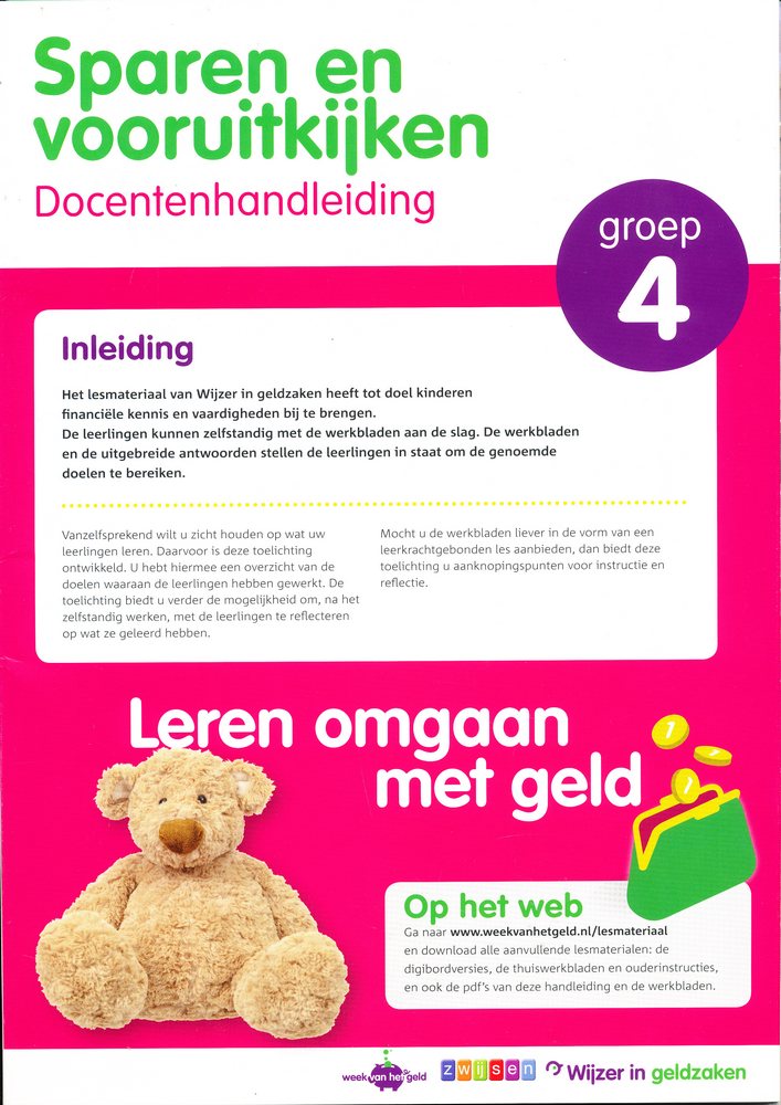 Sparen en Vooruitkijken Docentenhandleiding Groep 4