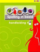 Spelling in Beeld versie 2 Handleiding 4A