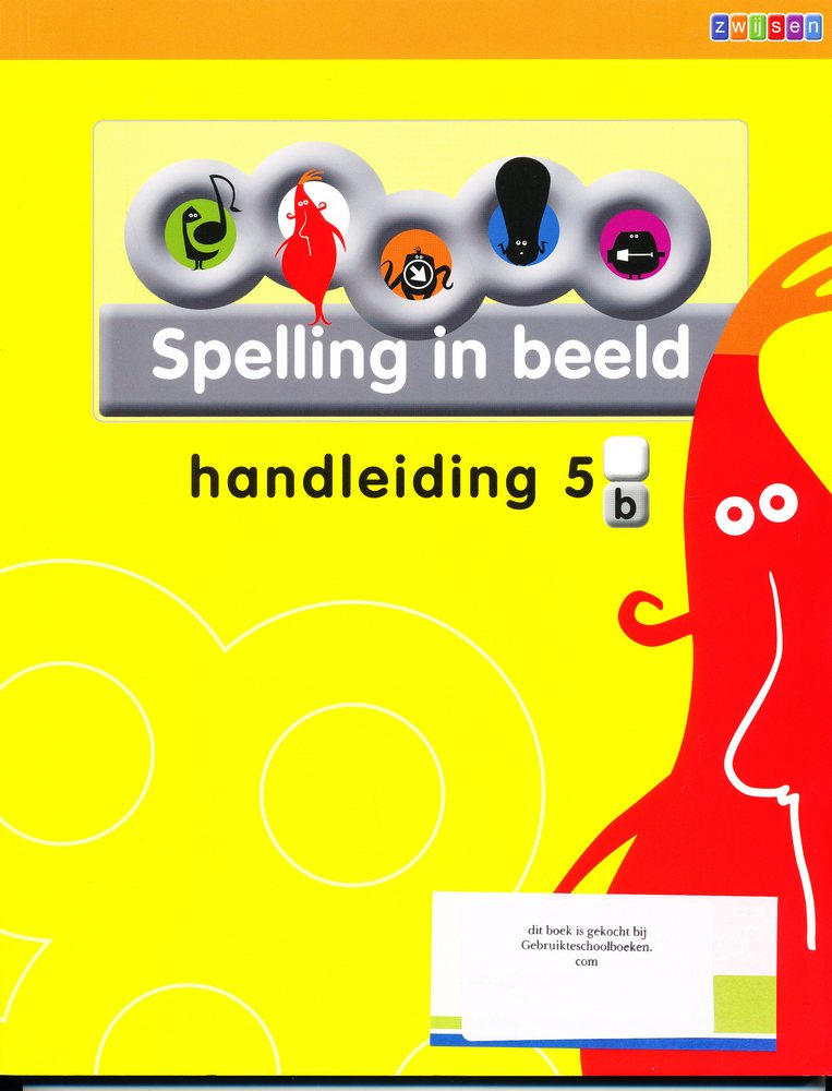 Spelling in Beeld versie 2 Handleiding 5B