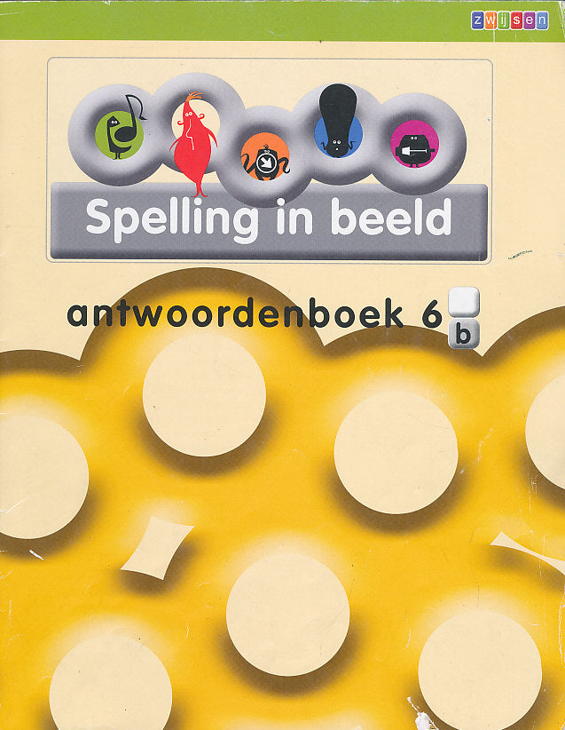 Spelling in Beeld versie 2 antwoordenboek 6B