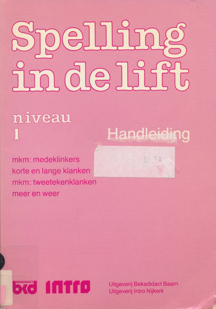 Spelling in de Lift Handleiding Niveau 1