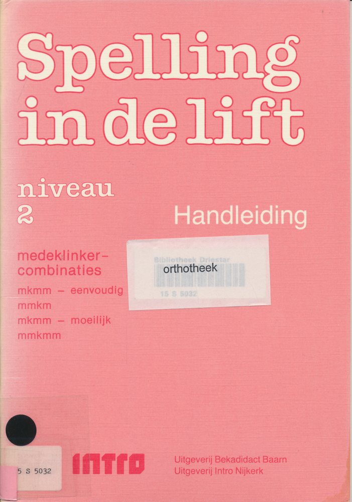 Spelling in de Lift Handleiding Niveau 2