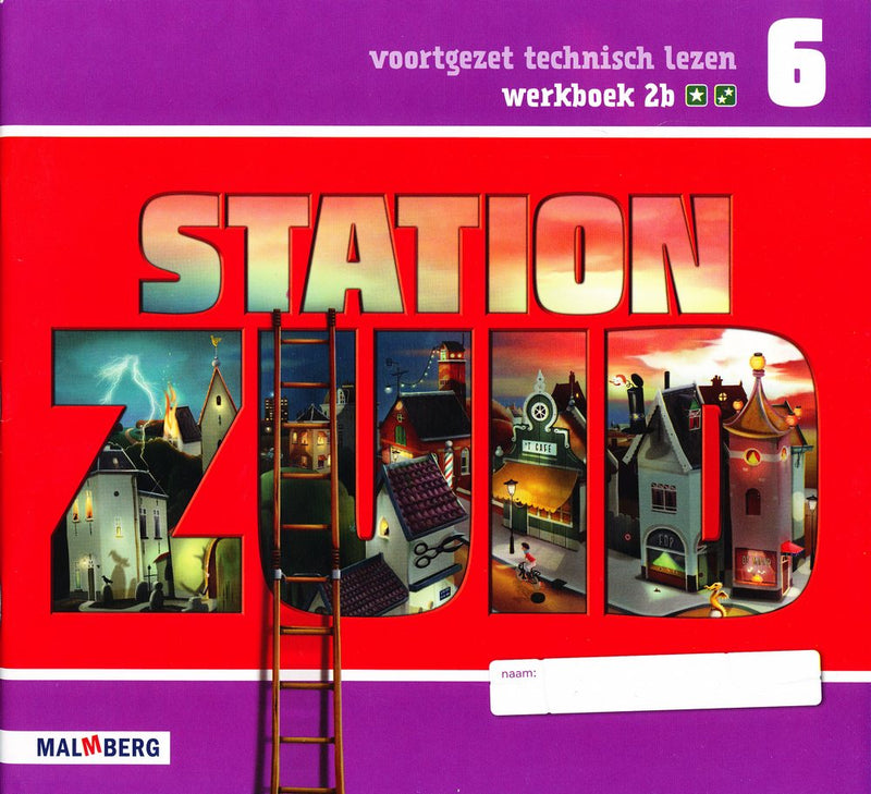 Station Zuid  Werkboek 2B 1-2 ster  groep 6