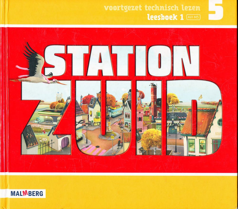 Station Zuid Leesboek 1 groep 5